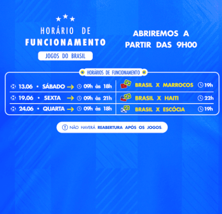 HORÁRIO DE FUNCIONAMENTO DA COPA